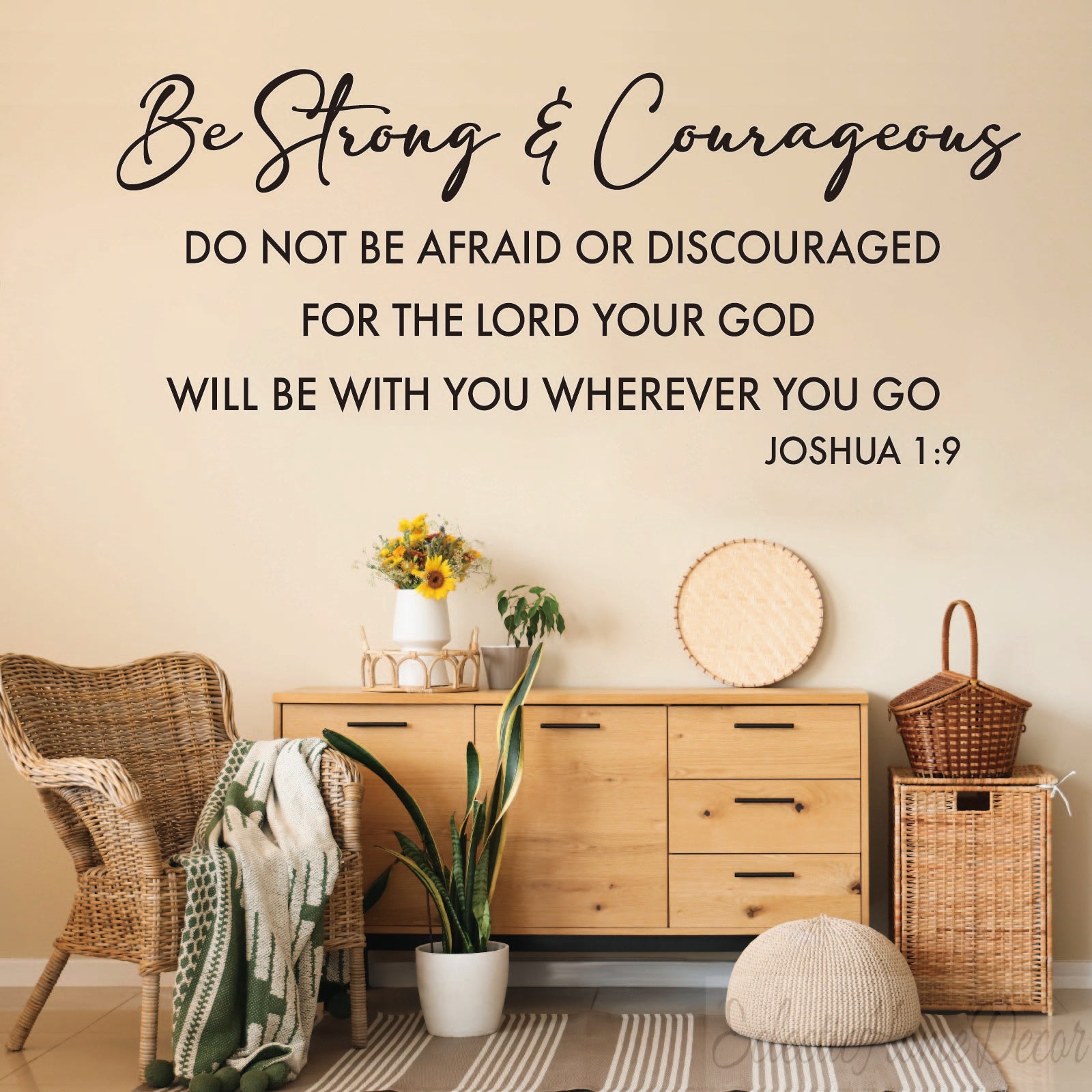 Be Strong and Courageous wall decal - Joshua 1:9 scripture vinyl sticker for nursery
